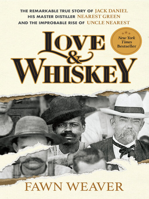 Title details for Love & Whiskey by Fawn Weaver - Available